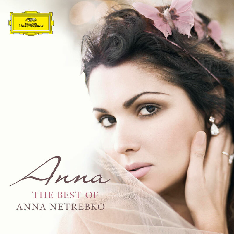 Anna - The Best of Anna Netrebko