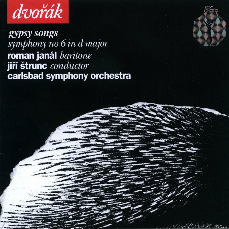Antonín Dvořák : Gypsy Songs, Op. 55 - Symphony No. 6, Op. 60