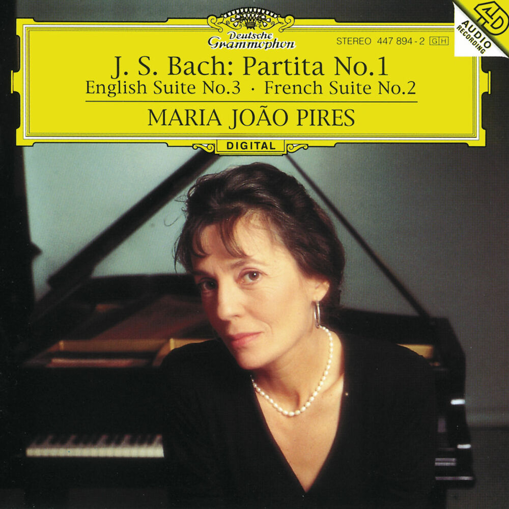 Bach, J.S. : Partita No. 1; English Suite No. 3; French Suite No. 2 Maria João Pires