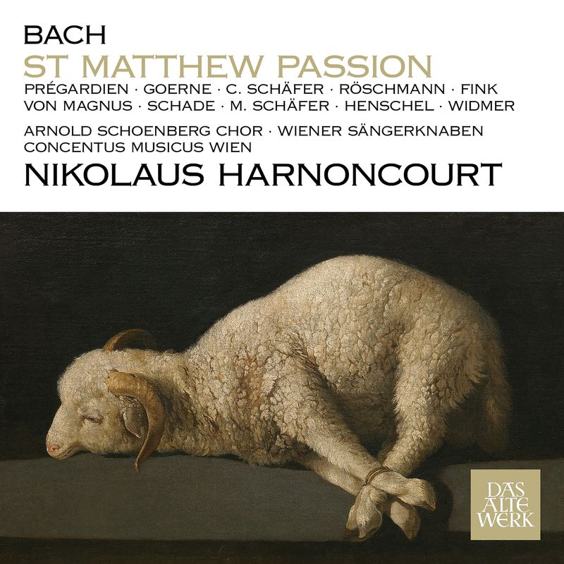 Bach : JS , St Matthew Passion, BWV 244 Nikolaus Harnoncourt