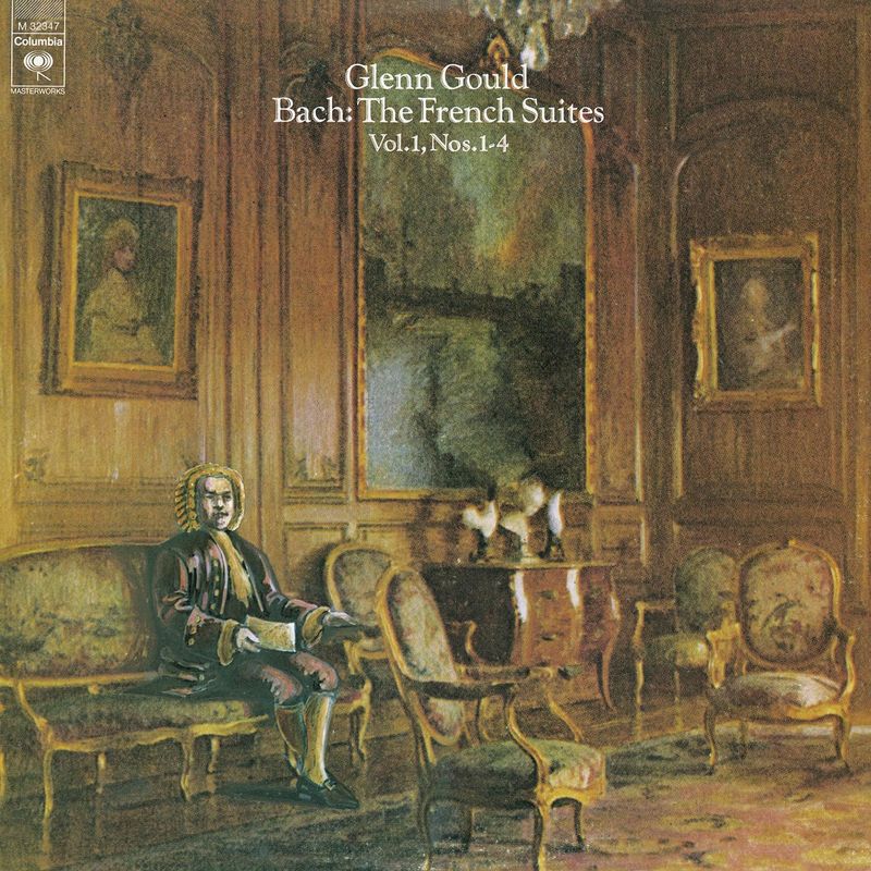 Bach : The French Suites Nos. 1-4, BWV 812-815 Glenn Gould