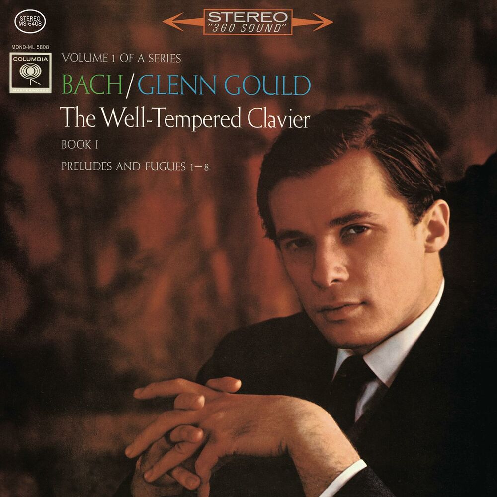 Bach : The Well-Tempered Clavier, Book I, Preludes & Fugues Nos. 1-8, BWV 846-853 (Gould Remastered)