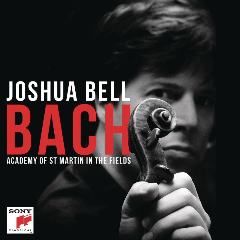 Bach : Works for Violin Joshua Bell