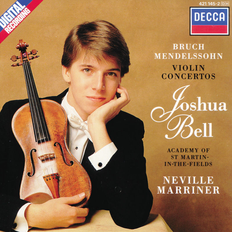 Bruch : Violin Concerto No. 1 / Mendelssohn : Violin Concerto Joshua Bell