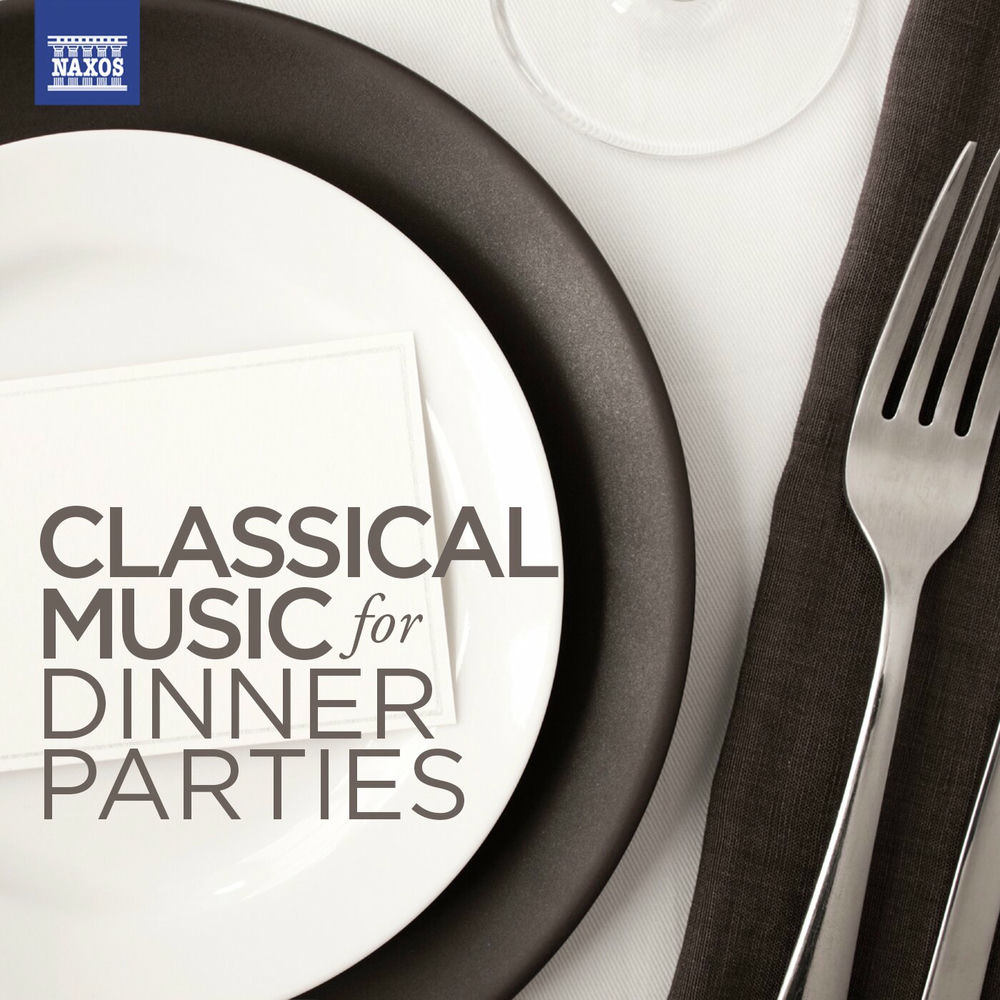 Classical Music for Dinner Parties