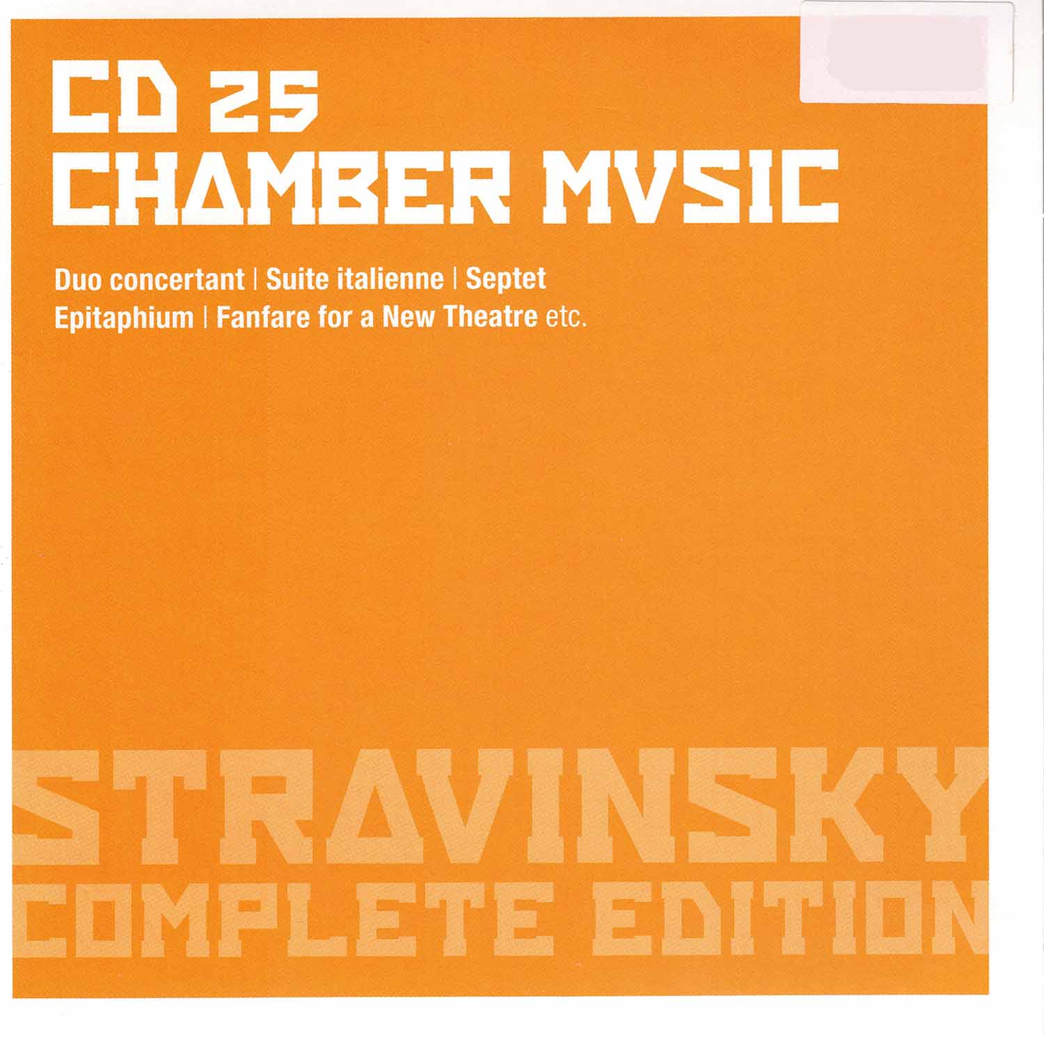 New Stravinsky Complete Edition CD25 - Chamber Music