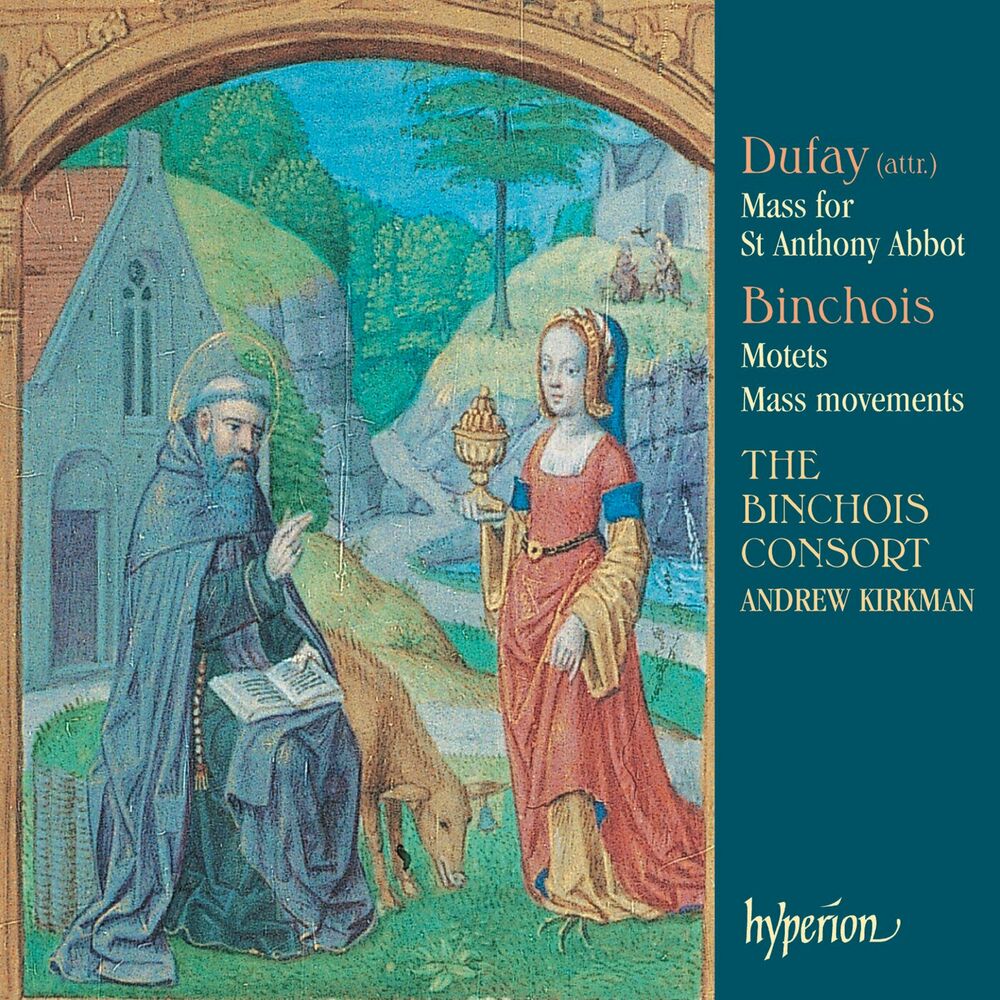 Dufay Mass for St Anthony Abbot