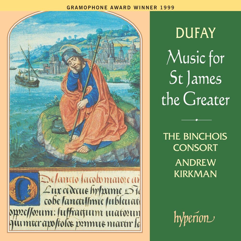 Dufay Music for St James the Greater