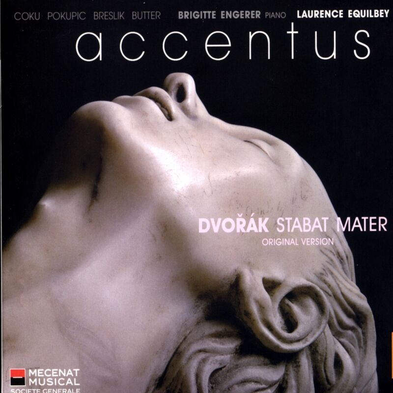 Dvorak : Stabat Mater (Original Version for Soloists, Choir & Piano) Laurence Equilbey