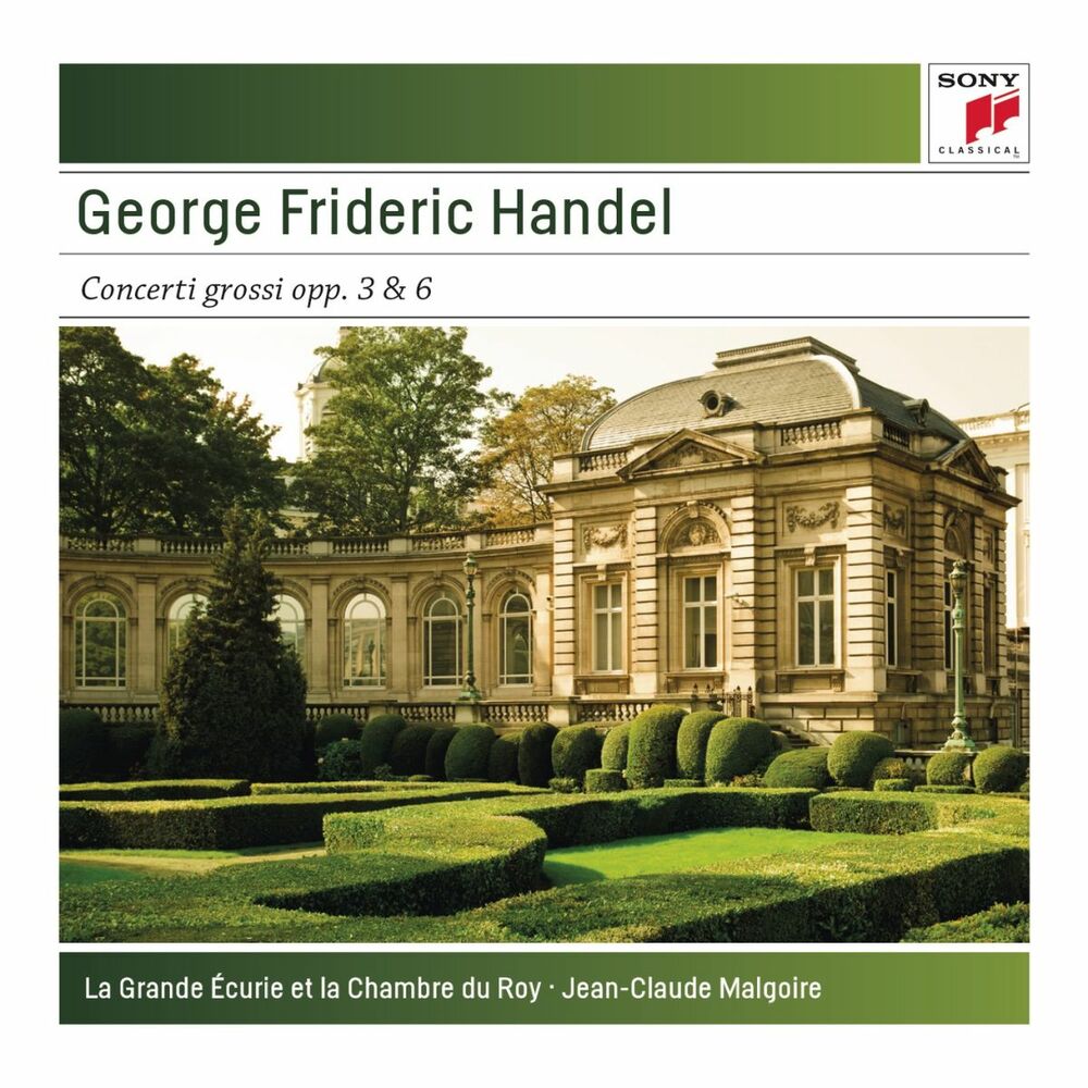 George Frideric Handel : Concerti grossi opp. 3 & 6
