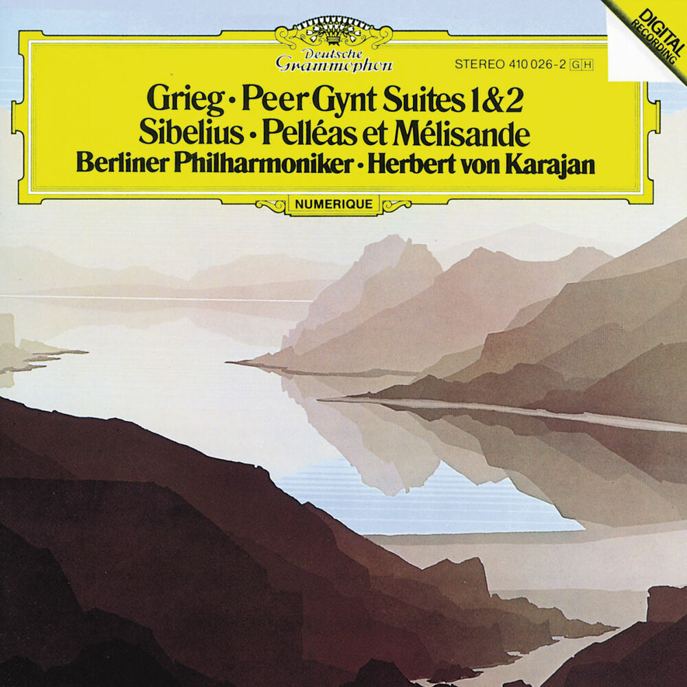 Grieg : Peer Gynt Suites , Sibelius : Pelléas et Mélisande