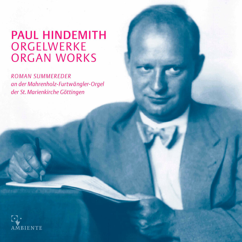 Hindemith : Organ Works