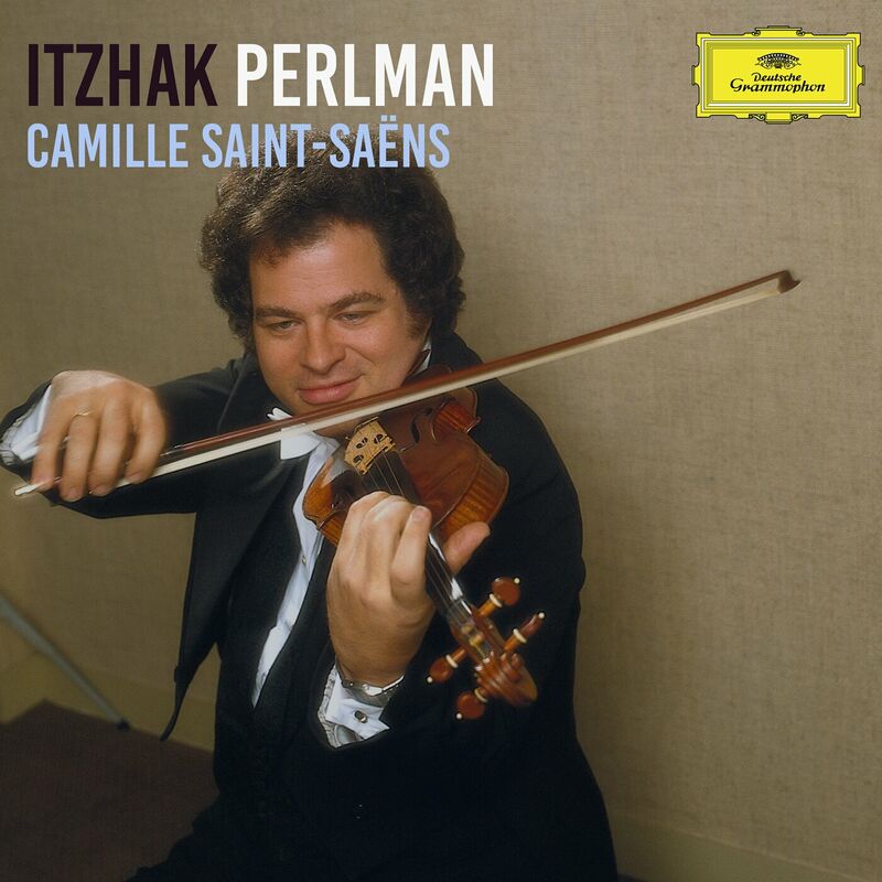 Itzhak Perlman Camille Saint-Saëns