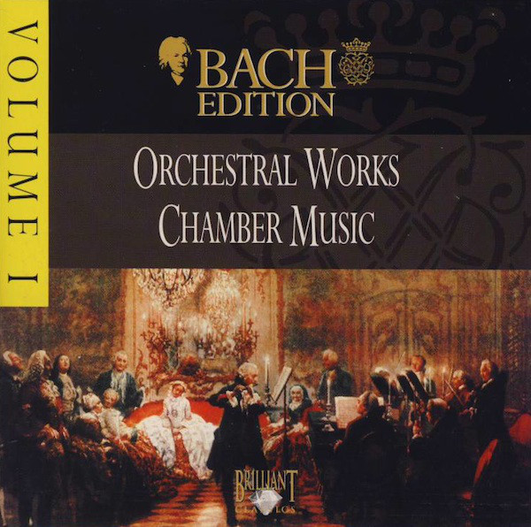 J.S. Bach : Orchestral Works & Chamber Music Disc 18