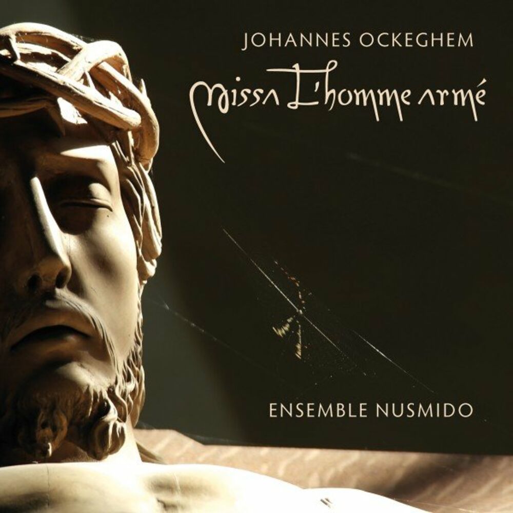 Johannes Ockeghem Missa Lhomme arme