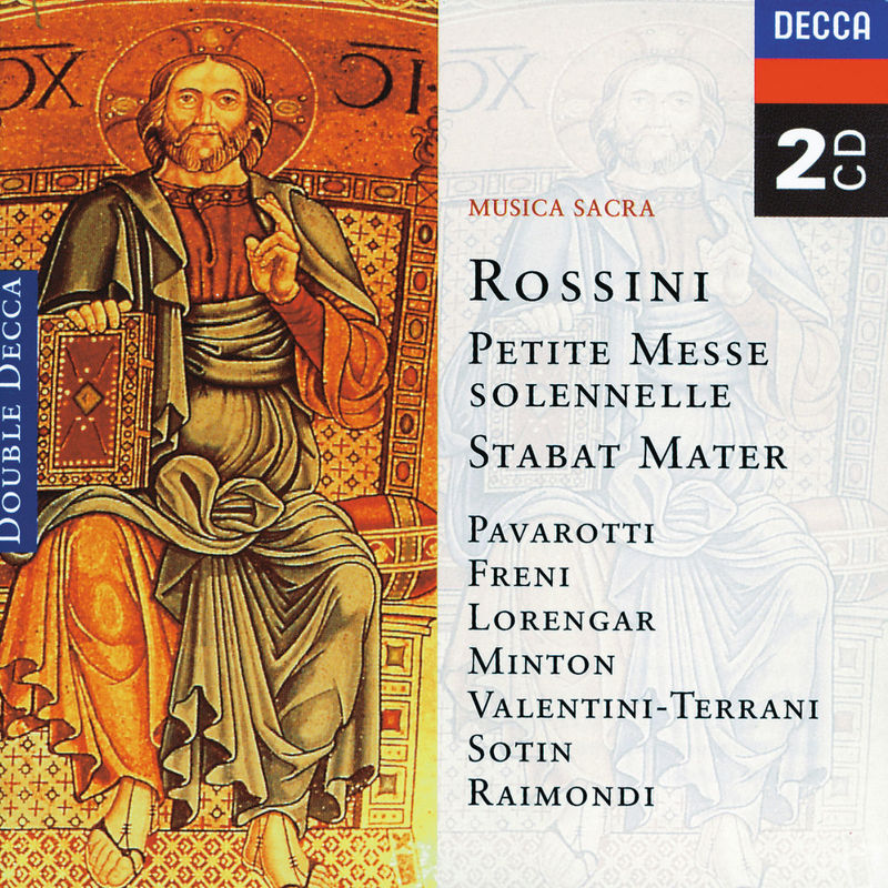 Rossini : Petite messe solennelle; Stabat Mater