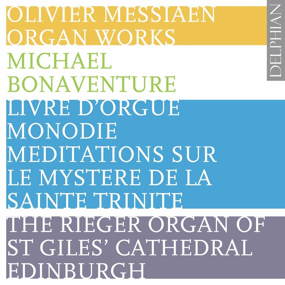 Messiaen : Organ Works