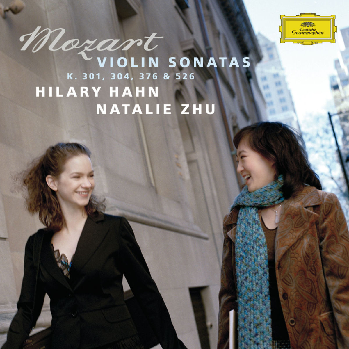 Mozart : Violin Sonatas K.301, 304, 376 & 526 Hilary Hahn, Natalie Zhu