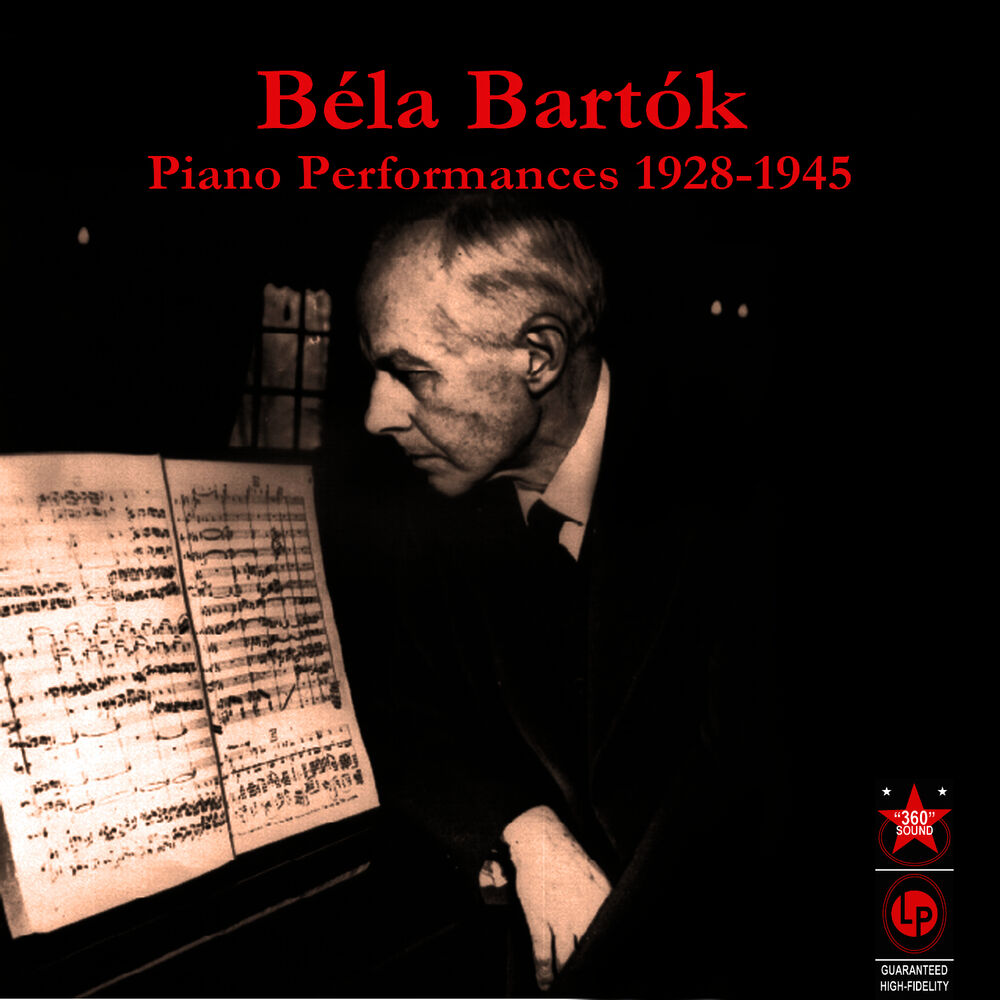 Bartok : Piano Performances 1928-1945