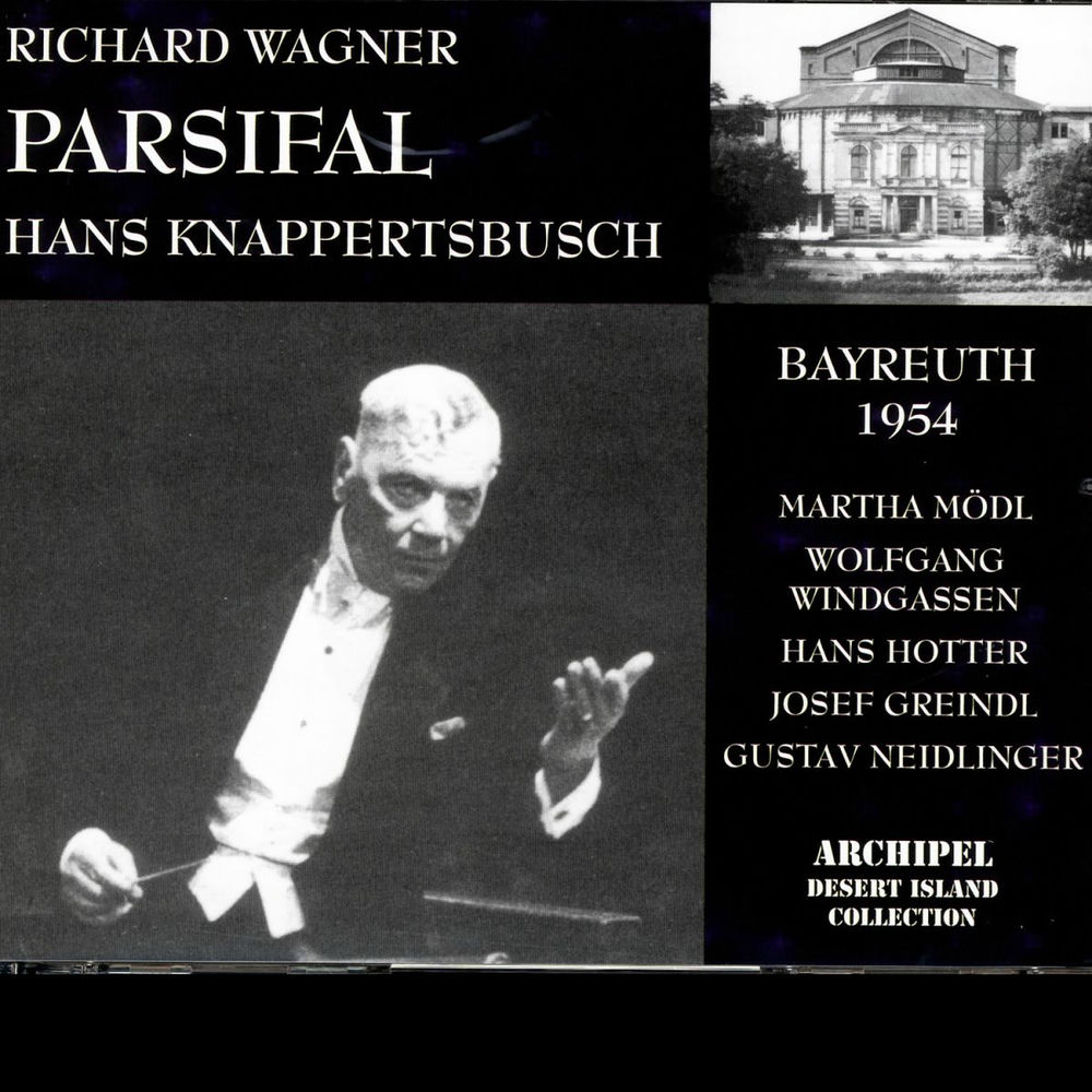 Richard Wagner : Parsifal
