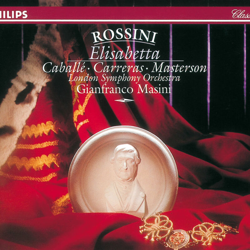 Rossini : Elisabetta, Regina d'Inghilterra