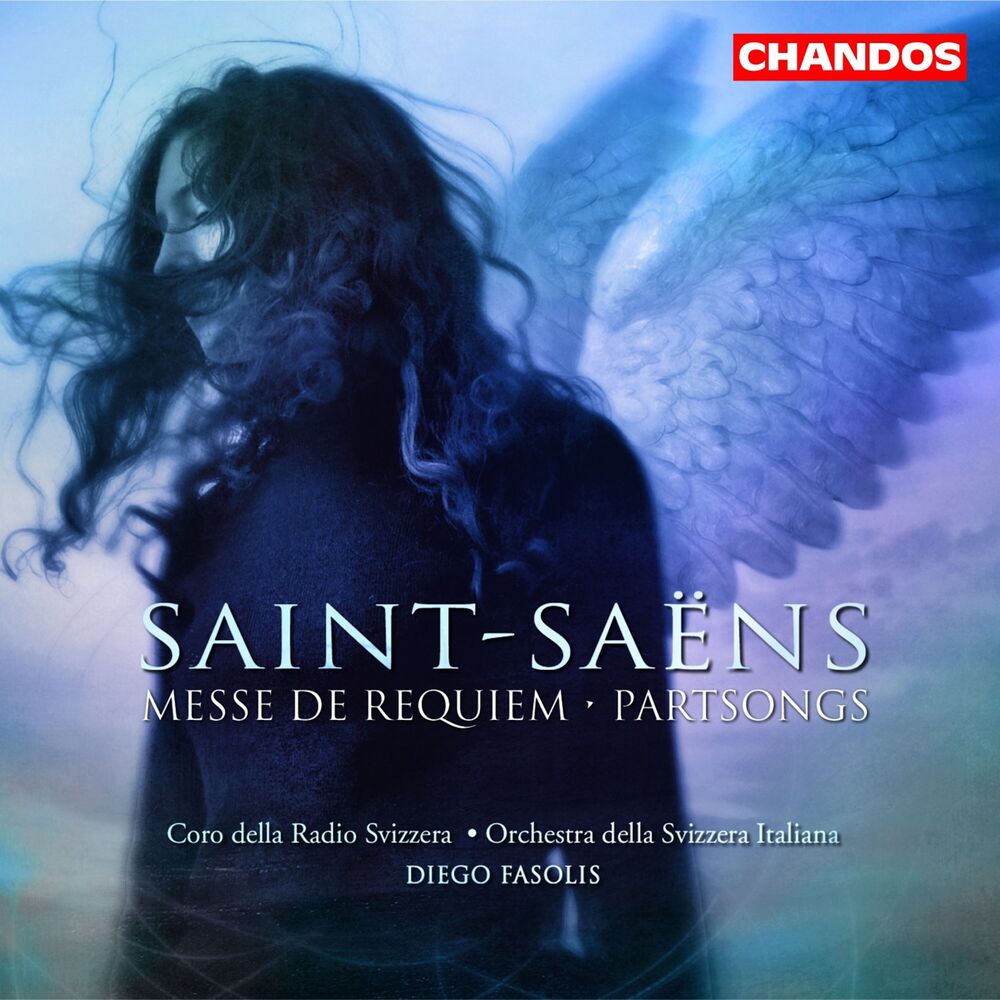 Saint-Saens : Messe de Requiem & Partsongs