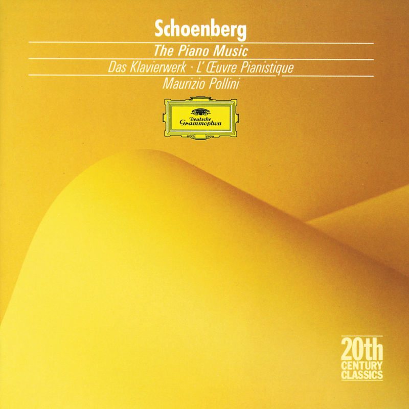 Schoenberg : The Piano Music Pollini