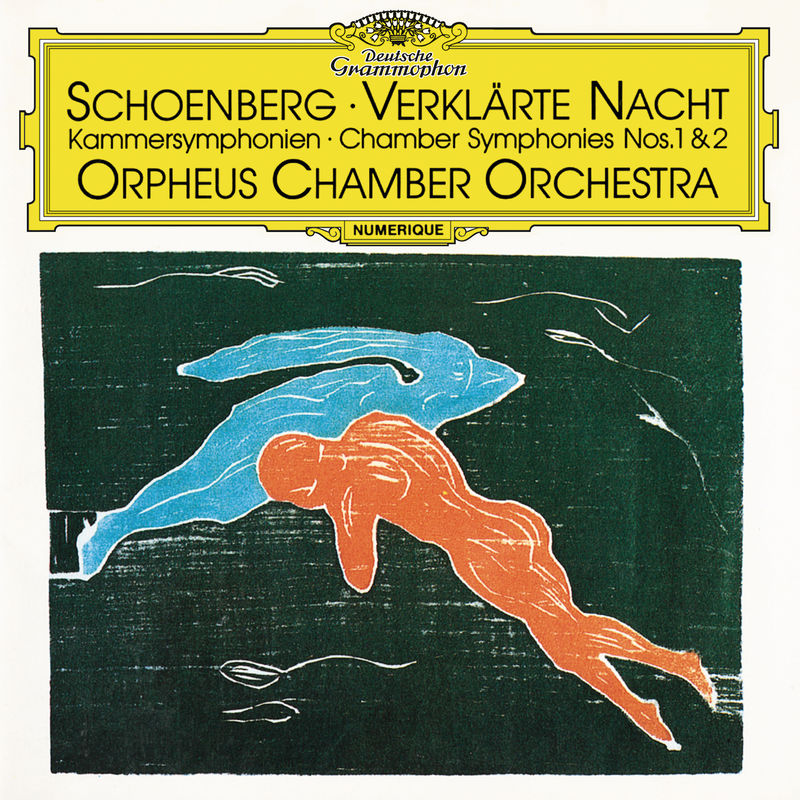 Schoenberg : Verklärte Nacht, Op. 4  Chamber Symphonies Nos. 1 & 2