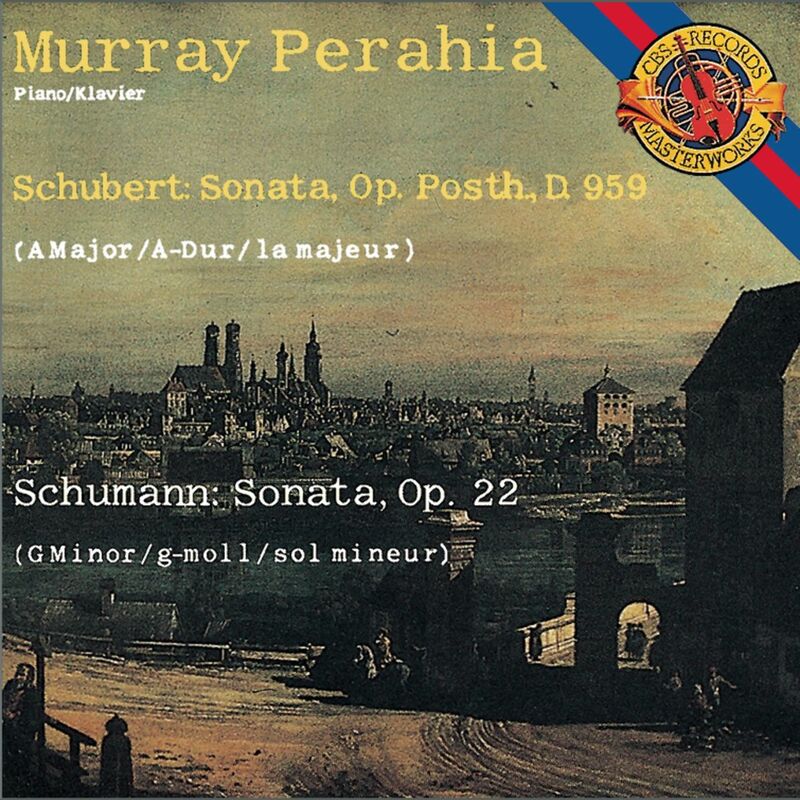 Schubert : Piano Sonata No. 20 in A Major - Schumann: Piano Sonata No. 2 in G Minor Murray Perahia