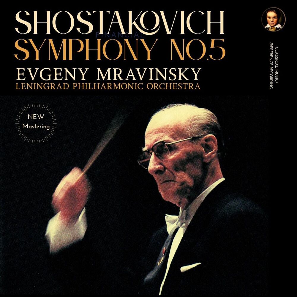 Shostakovich : Symphony No. 5 by Evgeny Mravinsky (2025 Remastered, Live at Vienna 1978)