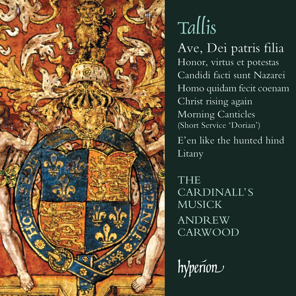 Tallis : Ave, Dei patris filia & Other Sacred Music