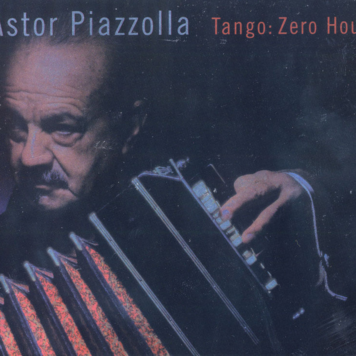 Astor Piazzolla : Tango Zero Hour