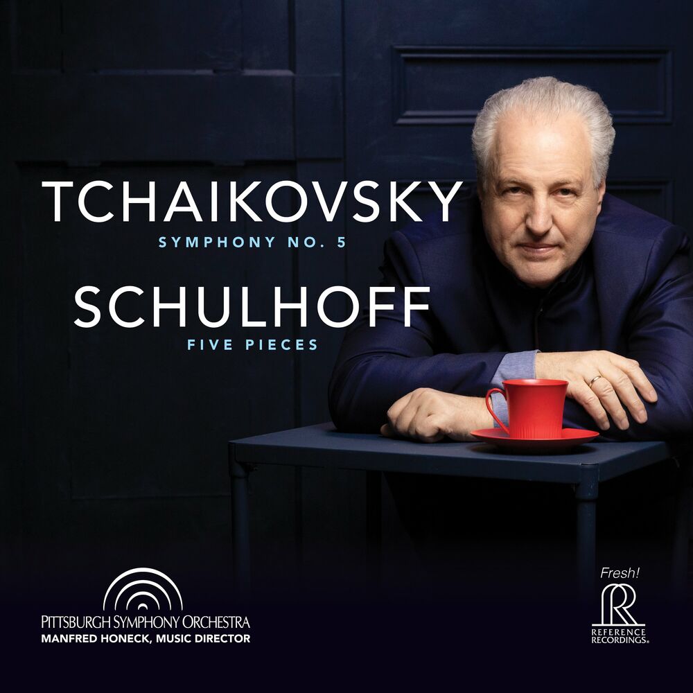 Tchaikovsky : Symphony No. 5 & Schulhoff: Five Pieces , Conductor : Manfred Honeck