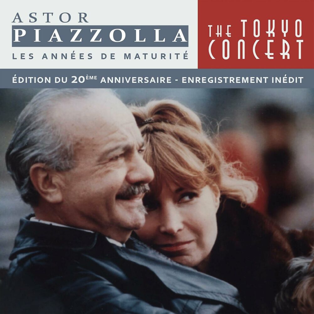 Astor Piazzolla : The Tokyo Concert