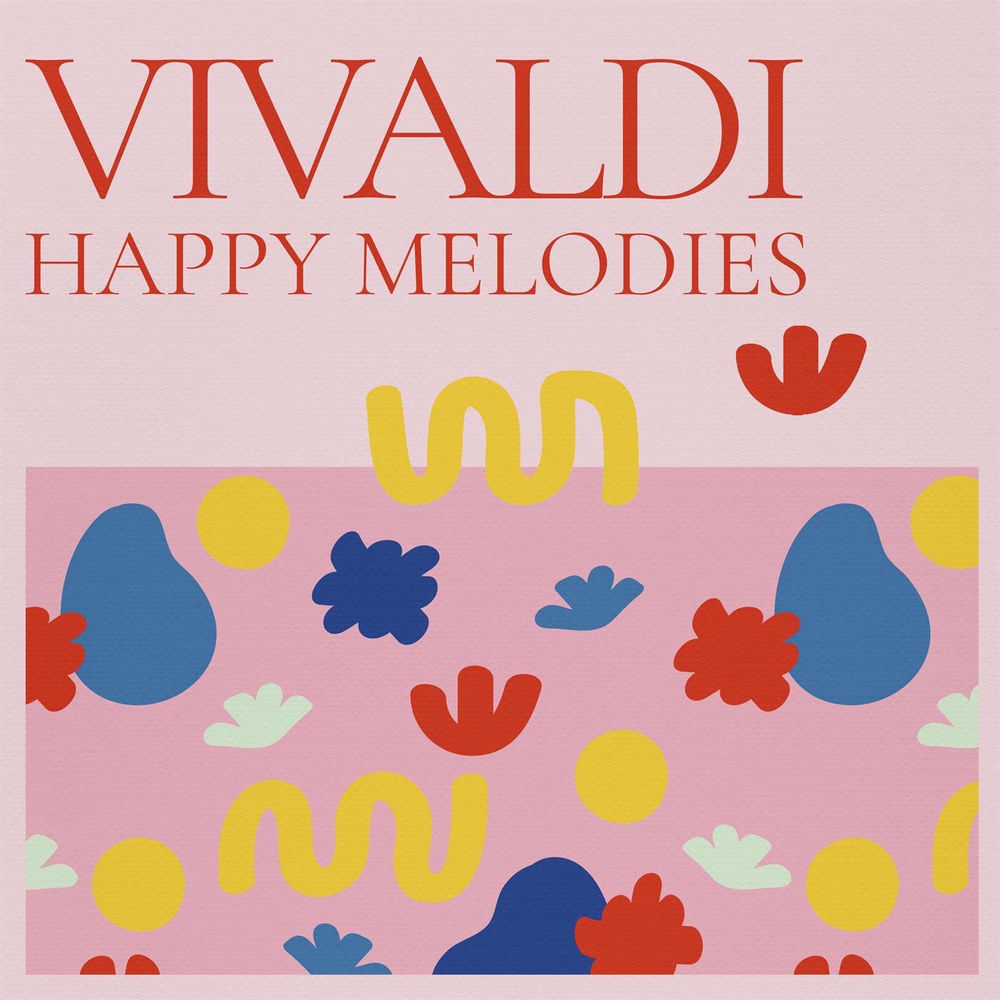 Vivaldi : Happy Melodies