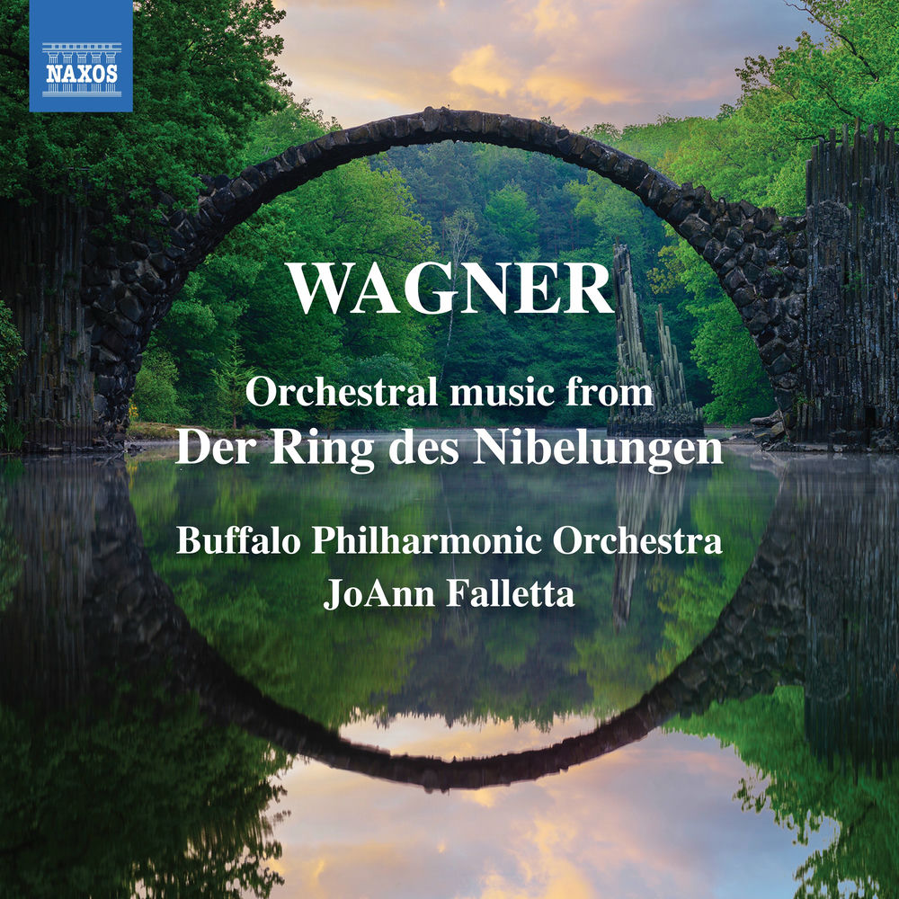 Wagner : Orchestral Music from Der Ring des Nibelungen JoAnn Falletta