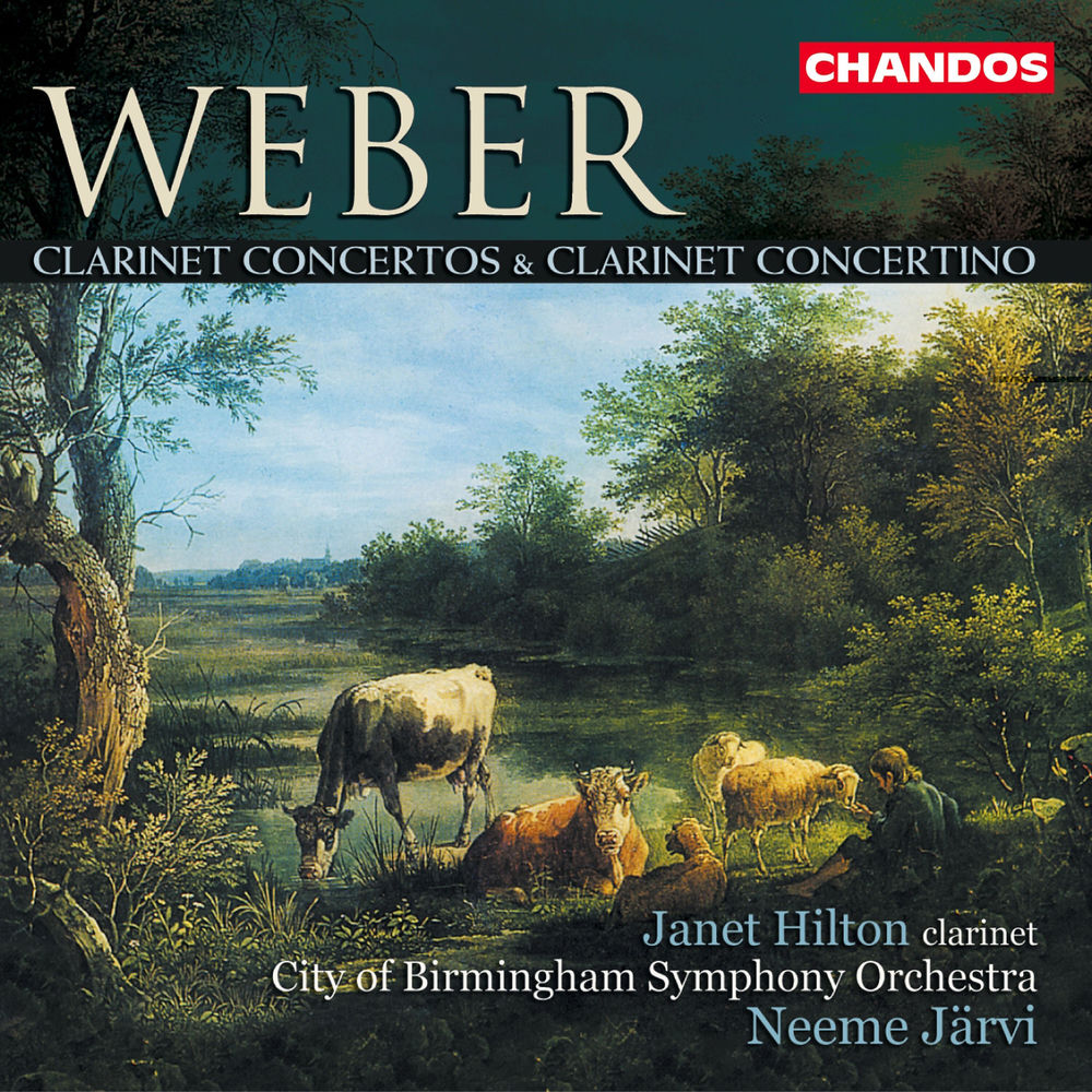 Weber : Clarinet Concertos Nos. 1 and 2 & Clarinet Concertino